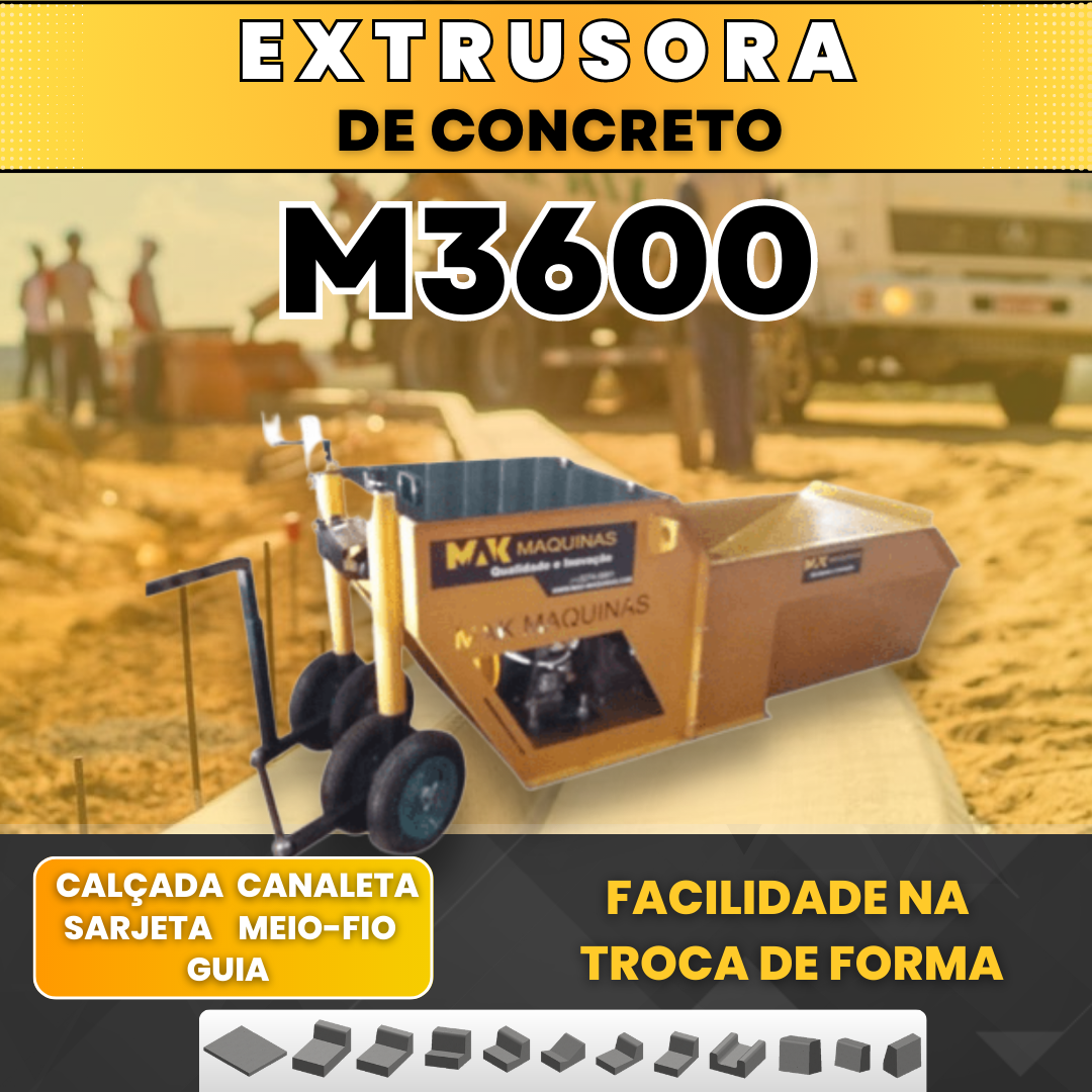 Máquina Extrusora de Concreto M3600 – Meio fio | Sarjeta | Calçada
